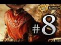 Call Of Juarez Gunslinger - Walkthrough Part 8 ...