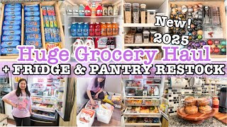HUGE GROCERY HAUL 2025 + FRIDGE RESTOCK & PANTRY ORGANIZATION | SELLE DESHIRO | CLEAN AND ORGANIZE