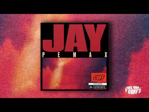 Pemax - Jay (Original Mix) [CUFF]