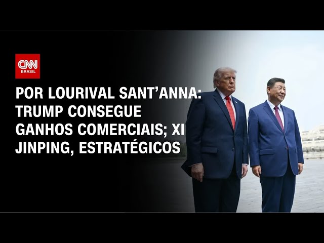 Análise: Trump consegue ganhos comerciais; Xi Jinping, estratégicos | CNN PRIME TIME