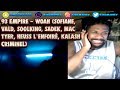 93 Empire - Woah (Sofiane,Vald,Soolking,Sadek,Mac Tyer,Heuss L’enfoiré,Kalash Criminel) REACTION!! 93 Empire - Woah (Sofiane,Vald,Soolking,Sadek,Mac Tyer,Heuss L’enfoiré,Kalash Criminel) REACTION!!