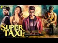 Vijay Deverakonda Super Taxi New 2025 Released South Indian Movie Dubbed In Hindi Thriller