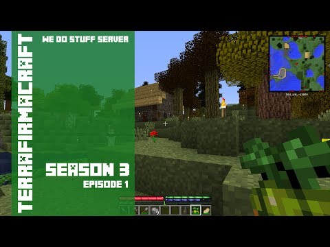 WDS Terrafirmacraft Build78 S03E01 - Some Basics Take 2