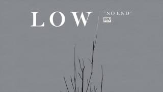 Low - No End