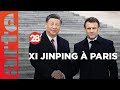 Xi Jinping à Paris : la Chine, faiseuse de paix ou machine de guerre ? - 28 Minutes - ARTE
