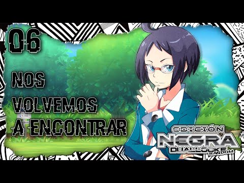 Pokémon Negro Dual Locke Random Ep. 06 - Nos volvemos a encontrar!!!