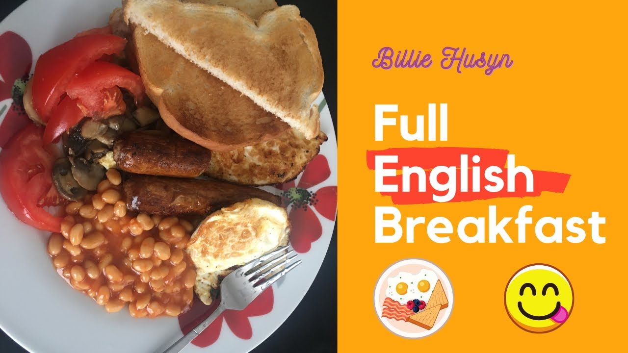 English Breakfast with a twist. Delicious Recipe.