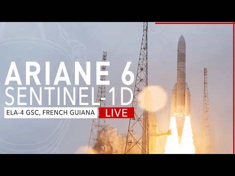 LIVE! ESA Launches Sentinel-1D on Ariane 6 from French Guiana