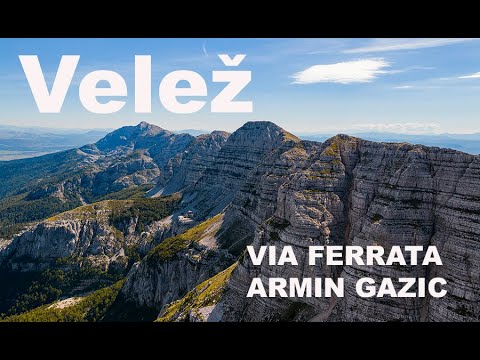 Velež - Ferrata Armin Gazić  vrh Brasina - Dženad Džino Adventures