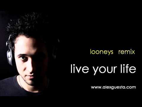 Smash Phunk & Alex Guesta ft Jay - Live Your Life (Looneys remix)