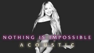 Mariah Carey - Nothing Is Impossible (Acoustic Strings Version)