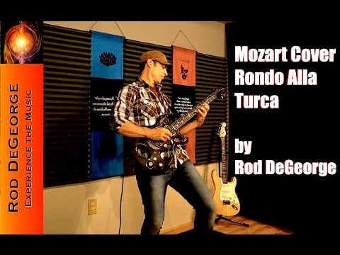 Rondo Alla Turca, (Mozart Guitar Cover) by Rod DeGeorge