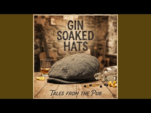 Turn It Up - Gin Soaked Hats