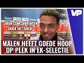 Malen over EK: "Ik maak me geen zorgen om Stengs en Boadu"