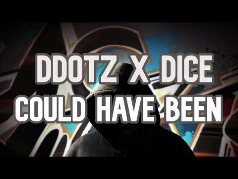 Ddotz x Dice - Could have been (DRILL REMIX) We could have been