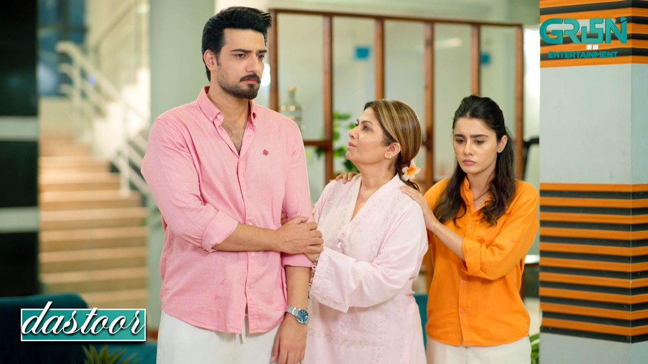 Hoslay Se Kaam Lena Hoga !! Hiba Aziz - Danial Afzal - Areej Mohyudin | Dastoor | Green TV