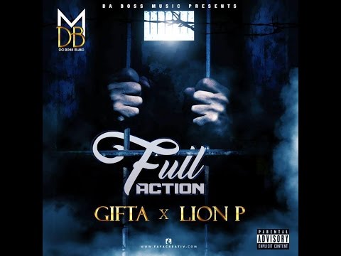 GIFTA X LION P - FULL ACTTION (DBM) 2K16