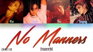 Download lagu SuperM - No Manners (Indo Sub) [ChanZLsub] mp3