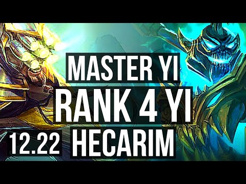 MASTER YI vs HECARIM (JNG) | Rank 4 Yi, Quadra, 8 solo kills | TR Master | 12.22