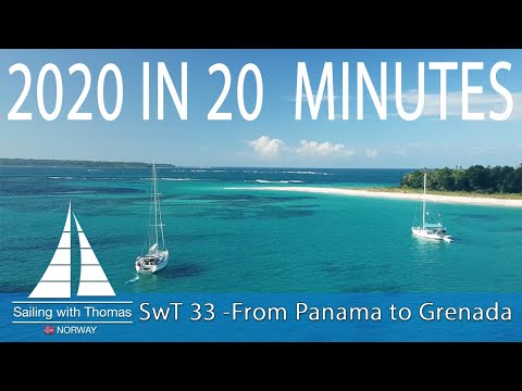 SAILING THROUGH 2020 IN 20 MINUTES - SwT 33