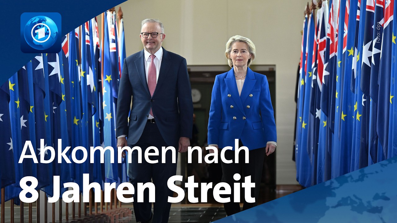 Handelsabkommen: Warum sich die EU und Australien so lange stritten