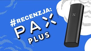 Download lagu Waporyzator PAX Plus - Video-Recenzja PL - VapoManiak [4k] mp3