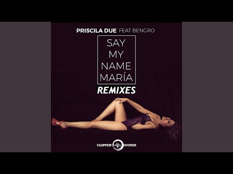 Say My Name María (feat. Bengro) (JL Ruiz Remix)