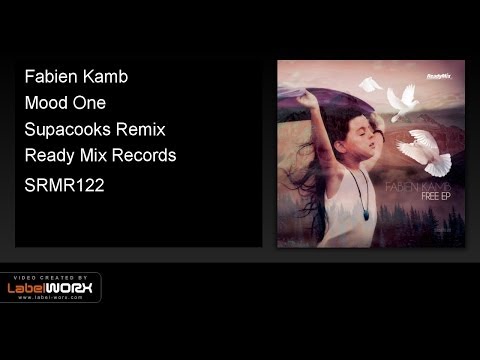 Fabien Kamb - Mood One (Supacooks Remix) - ReadyMixRecords [Official Video Clip]