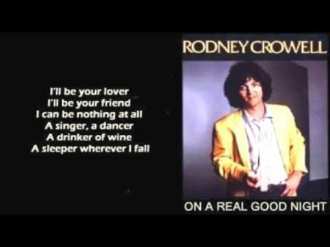 On A Real Good Night - Rodney Crowell