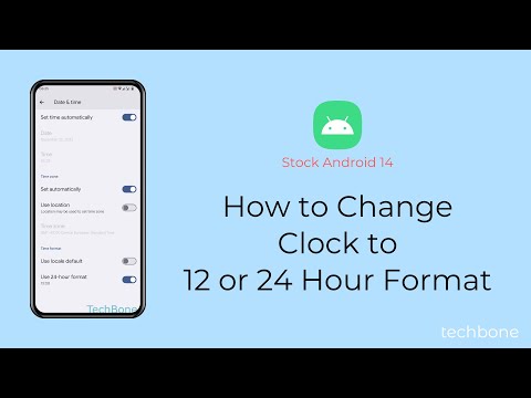 How to Change Clock to 12 or 24 Hour Format [Android 14]