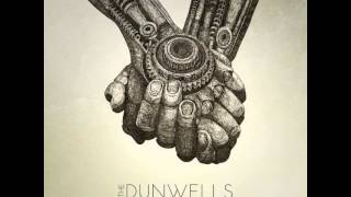 The Dunwells - Lucky Ones