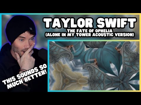 Metal Vocalist Reacts - Taylor Swift - The Fate of Ophelia (Alone In My Tower Acoustic Version)