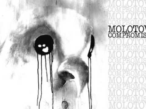 Molotov Compromise- Its Up To All Of Us