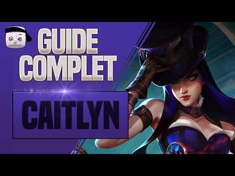 GUIDE CAITLYN FR 💥 COMBOS, TIPS, PHASE DE LANE
