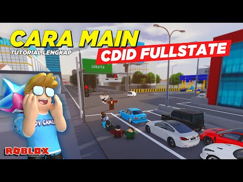 CARA MAIN CDID FULLSTATE LENGKAP !! CDID ROLEPLAY VERSI REALISTIS - Roblox Indonesia
