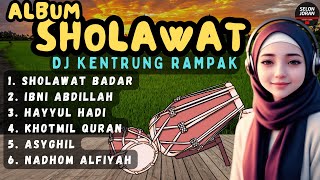 Download lagu ALBUM SHOLAWAT DJ KENTRUNG RAMPAK TERBARU 2025 • Sholawat Remix Full Bass • DJ Religi Viral mp3