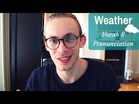英國天氣|詞彙和發音課程 (British Weather | Vocabulary & Pronunciation Lesson)