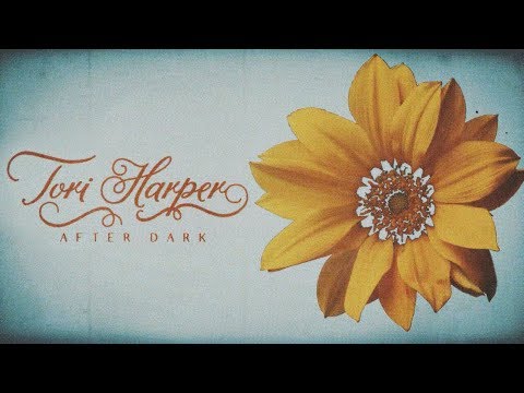 Tori Harper - After Dark (Lyric Video)