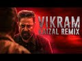 VIKRAM Title Track | KAIZAL Remix | Anirudh Ravichander
