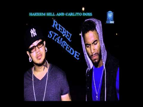 Hakeem Hill and Carlito Doss - Rebel Stampede