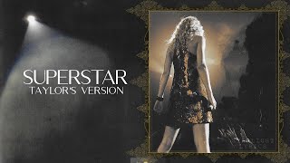 Taylor Swift - Superstar (Taylor&#39;s Version) Lyric Video HD