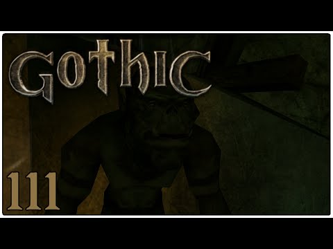 GOTHIC #111: Ork-Medizin für den Orksklaven - Let's Play Gothic [Deutsch]