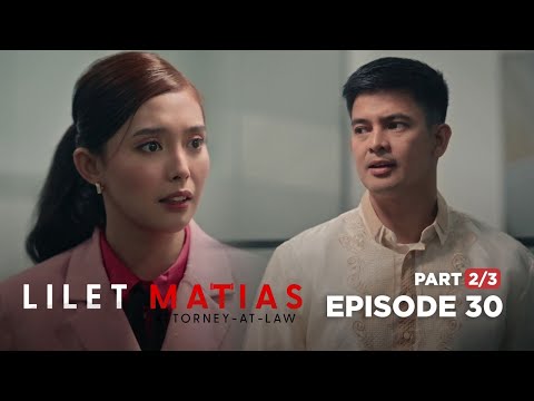 Lilet Matias, Attorney-At-Law: Magkalaban ang magkaibigan! (Full Episode 30 – Part 2/3)