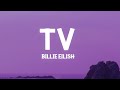 Billie Eilish - TV (Lyrics)