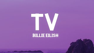 Download the video "Billie Eilish - TV (Lyrics)"