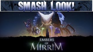 Smash Look! - Embers Of Mirrim Gameplay