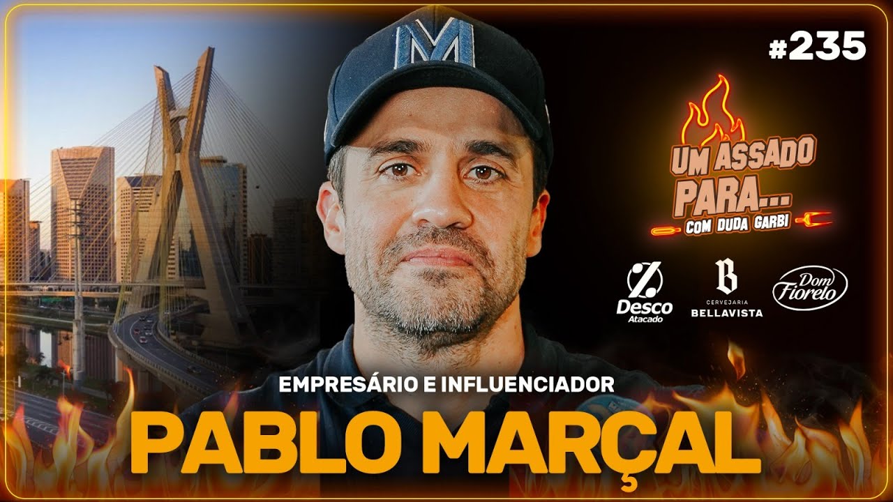 UM ASSADO PARA... PABLO MARÇAL | #235