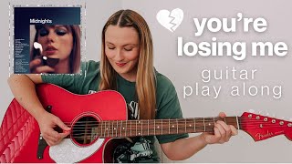 Taylor Swift You’re Losing Me Guitar Play Along (from the Midnights Vault) // Nena Shelby