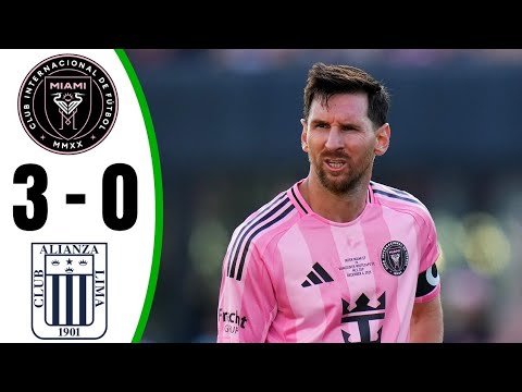 Inter Miami vs Alianza Lima 3-0 - All Goals & Highlights - 2026