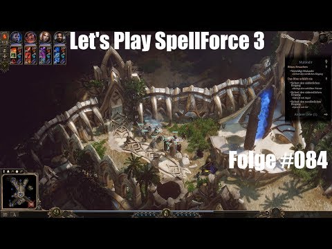 Let's Play SpellForce 3 Verteidigung der Former Stadt Mulandir [Folge #084]